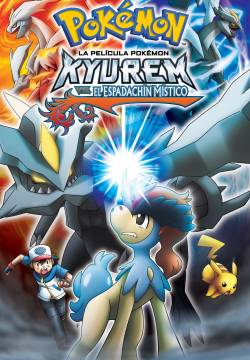 Pokémon: Kyurem e il solenne spadaccino (2012)