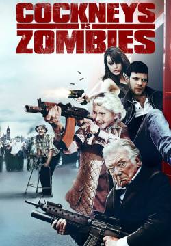 Cockneys vs Zombies - London Zombies (2012)