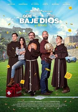 Que baje Dios y lo vea - Santo calcio (2018)