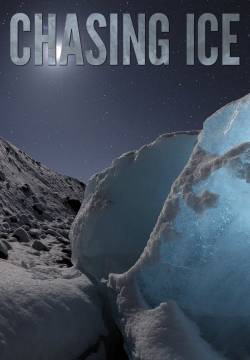 Chasing Ice (2012)