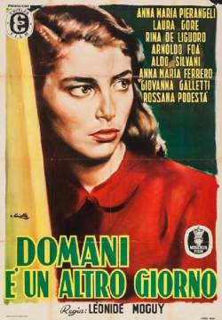 Domani è un altro giorno (1951)