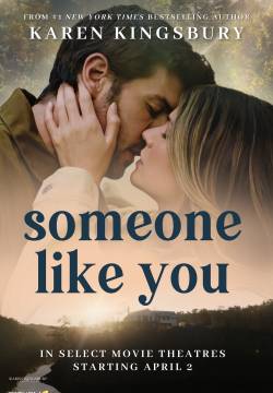 Someone like you – L’eco del cuore (2024)